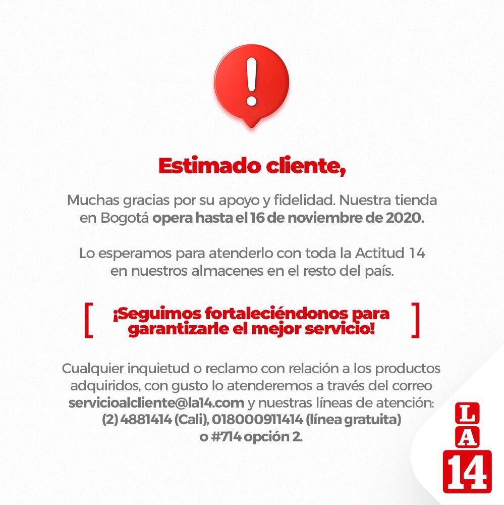 Tiendas la 14 cierra en Bogotá