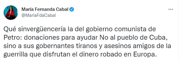 Trino de María Fernanda Cabal sobre las donaciones del gobierno Petro a Cuba.
