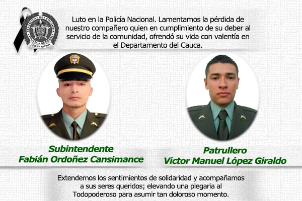 Subintendente Fabián Ordóñez Cancimance y el patrullero Víctor Manuel López Giraldo murieron en una misión en La Vega, Cauca, en 2017.