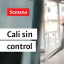 Cali sin control