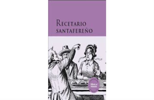 'Recetario Santafereño´ del Instituto Distrital de Las Artes. 