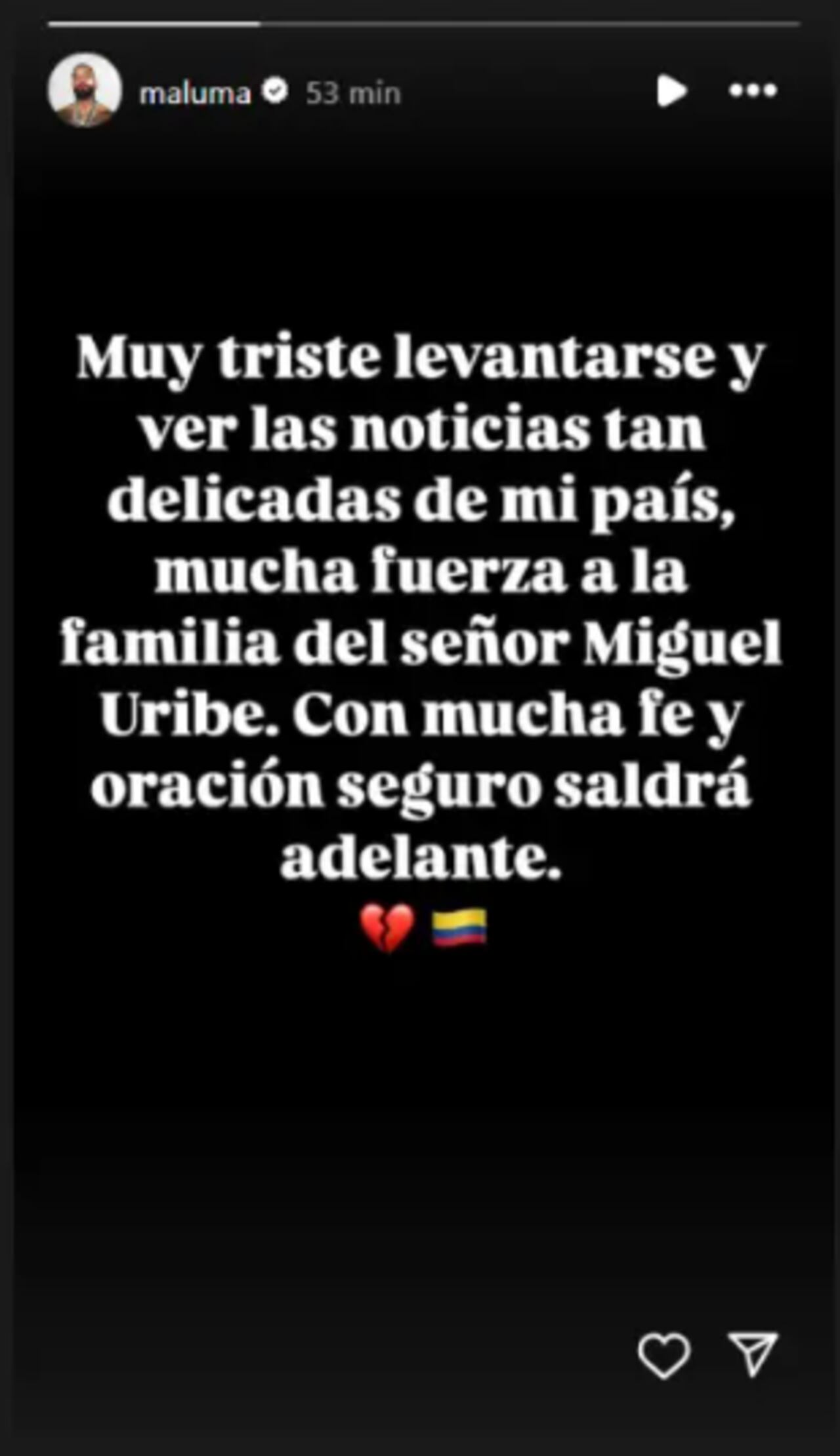 Maluma se pronunció a través de una storie en su cuenta de Instagram sobre el atentado contra Miguel Uribe