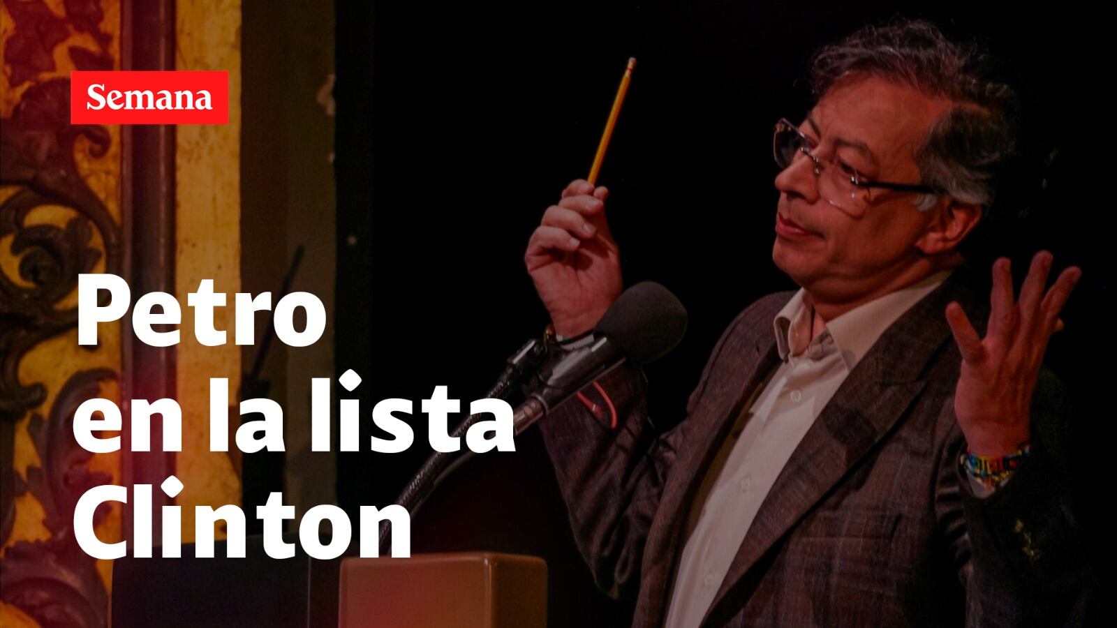 Gustavo Petro recibió golpe de EE. UU.: fue incluido en la lista Clinton