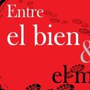 Entre el bien y el mal, el libro del mayor ( r) Luis Mario del Vasto.
