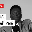 Urgente: murió Pelé, adiós a la leyenda del fútbol mundial