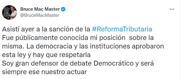 Trino de Bruce Mac Master sobre la reforma tributaria, luego de que fuera sancionada oficialmente por el presidente Gustavo Petro.