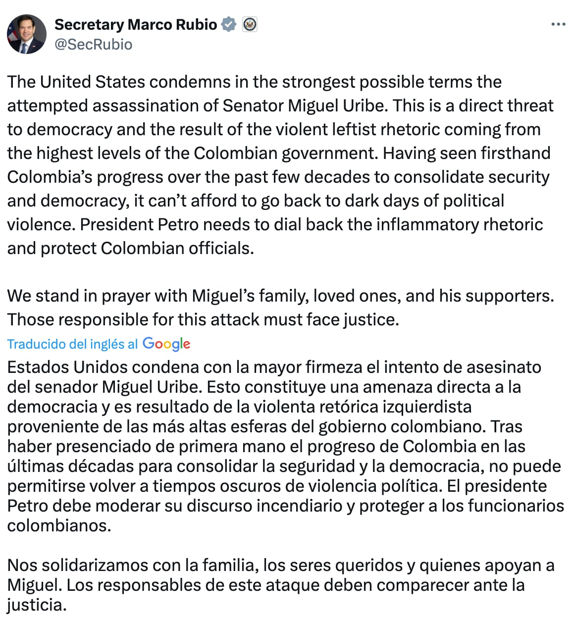 El secretario de Estado se pronunció respecto al ataque contra la vida de Uribe Turbay