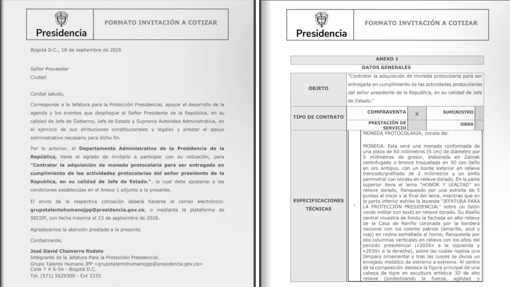 La petición a cotizar y sobre la propuesta estuvo a cargo del Departamento Administrativo.