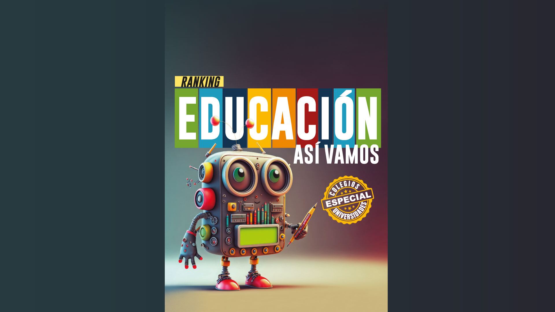 Estos son hoy los mejores colegios y universidades del país