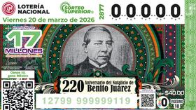 El sorteo especial de la Lotería Nacional por el natalicio de Benito Juárez ya tiene números ganadores.