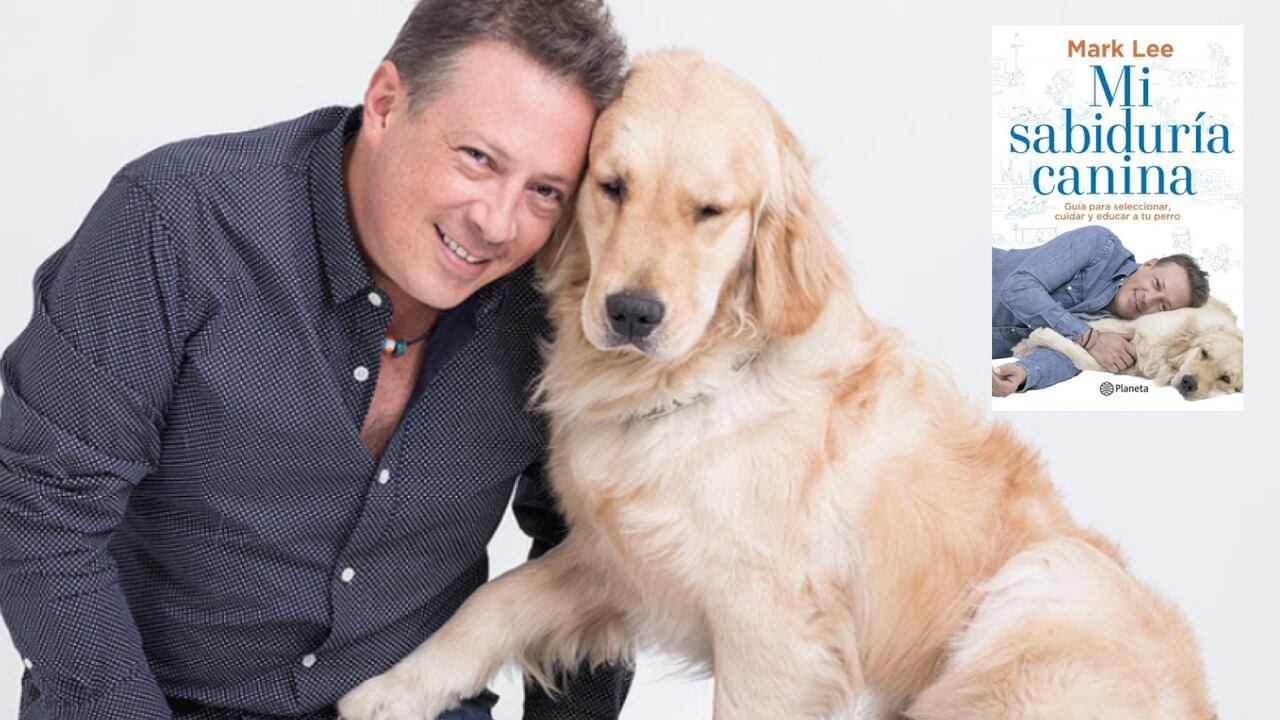 Conozca ‘Mi sabiduría canina’, el nuevo libro de Mark Lee sobre adiestramiento canino