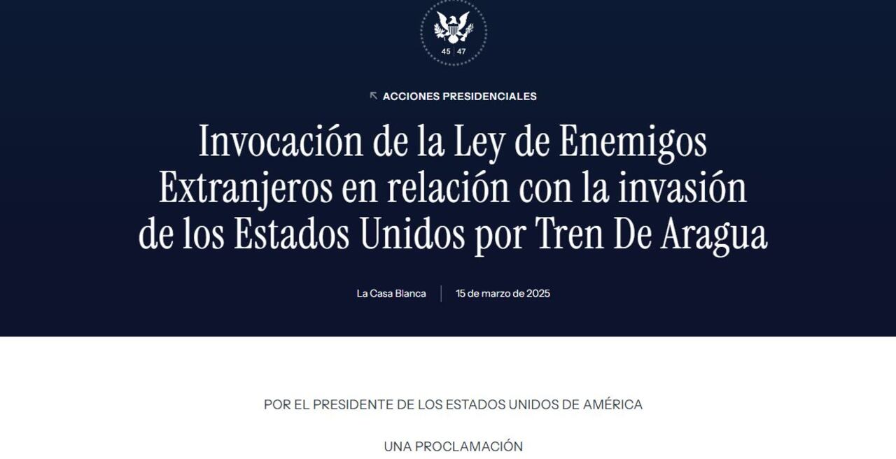 Comunicado oficial de la invocación de la Ley de Enemigos Extranjeros en relación con la invasión de los Estados Unidos por Tren De Aragua.