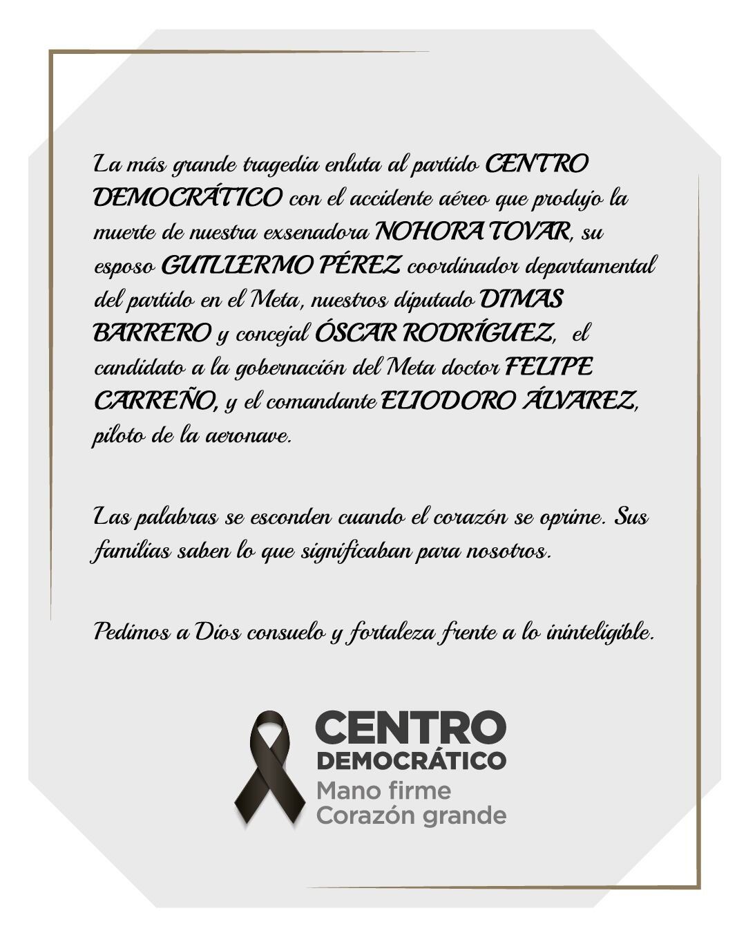 Centro Democrático lamenta el fallecimiento de colegas.