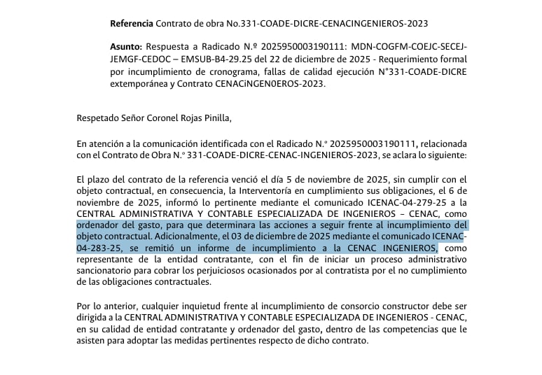 Son voluminosos los documentos dentro del Ejército donde se advierten de los graves problemas que causó el Batallón de Ingenieros con las obras que aún no entregan los contratistas.