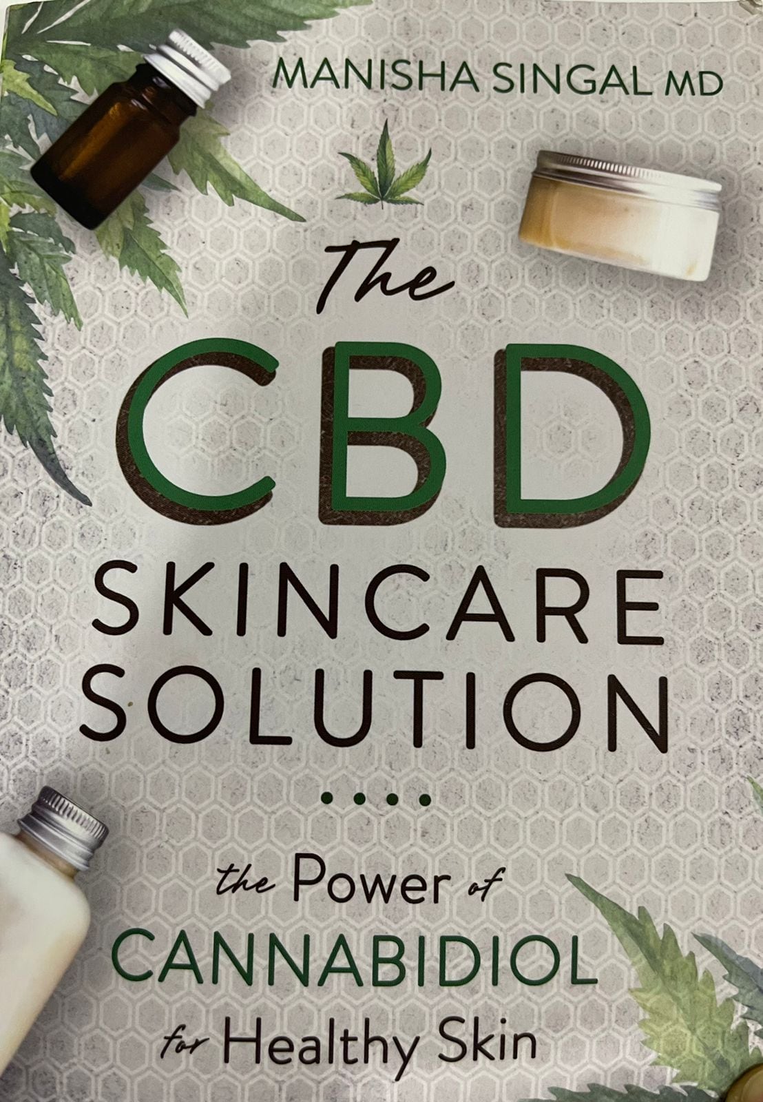 Manisha Singal The CBD Skincare Solution