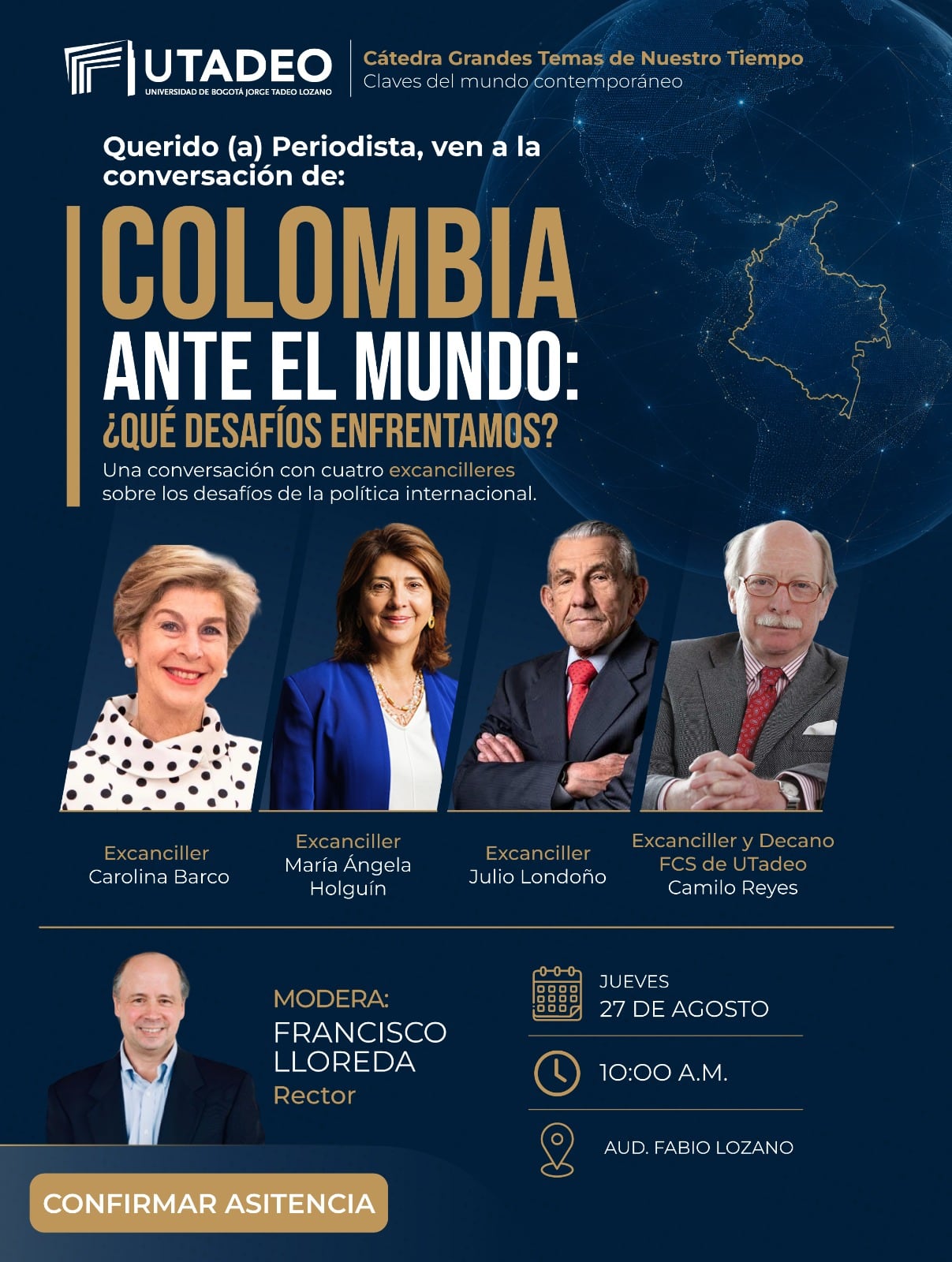 Cuatro excancilleres se reúnen en UTadeo para analizar los desafíos de Colombia ante el mundo