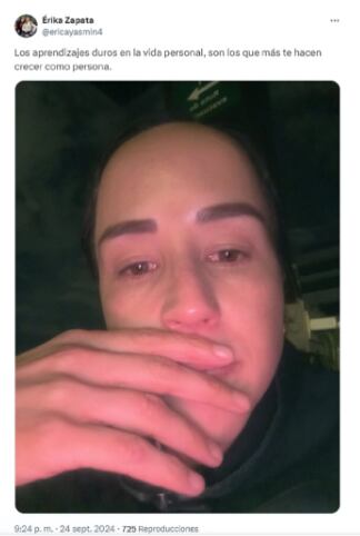 Érika Zapata publicó foto llorando en X y despertó la preocupación de sus seguidores.