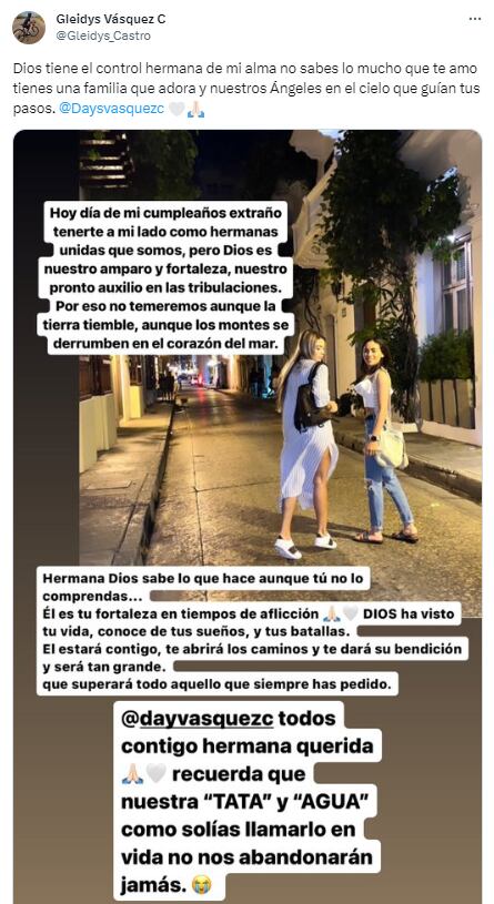 Gleidys le recordó a su hermana que toda su familia está con ella en este difícil momento.