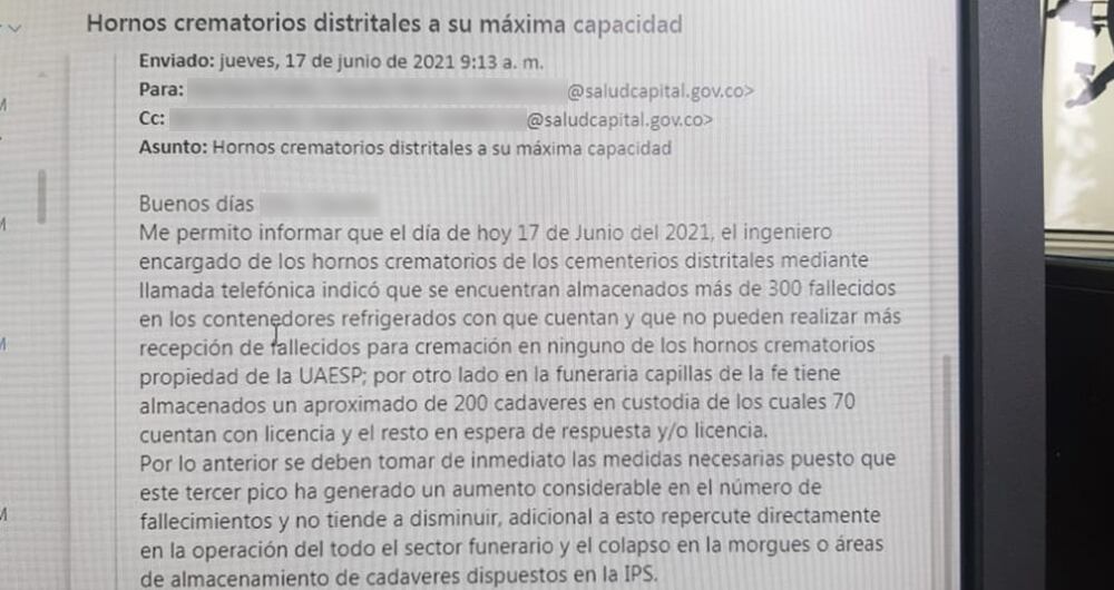 Este correo electrónico, enviado a la Secretaría de Salud de Bogotá, advierte sobre el colapso de los hornos crematorios y los contenedores de cadáveres en Bogotá por covid 19.