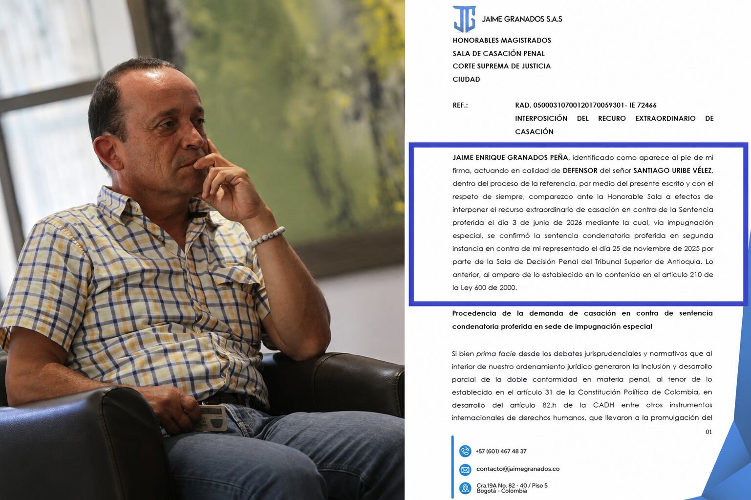 La defensa de Santiago Uribe Vélez presentó un recurso extraordinario de casación ante la Corte Suprema de Justicia.