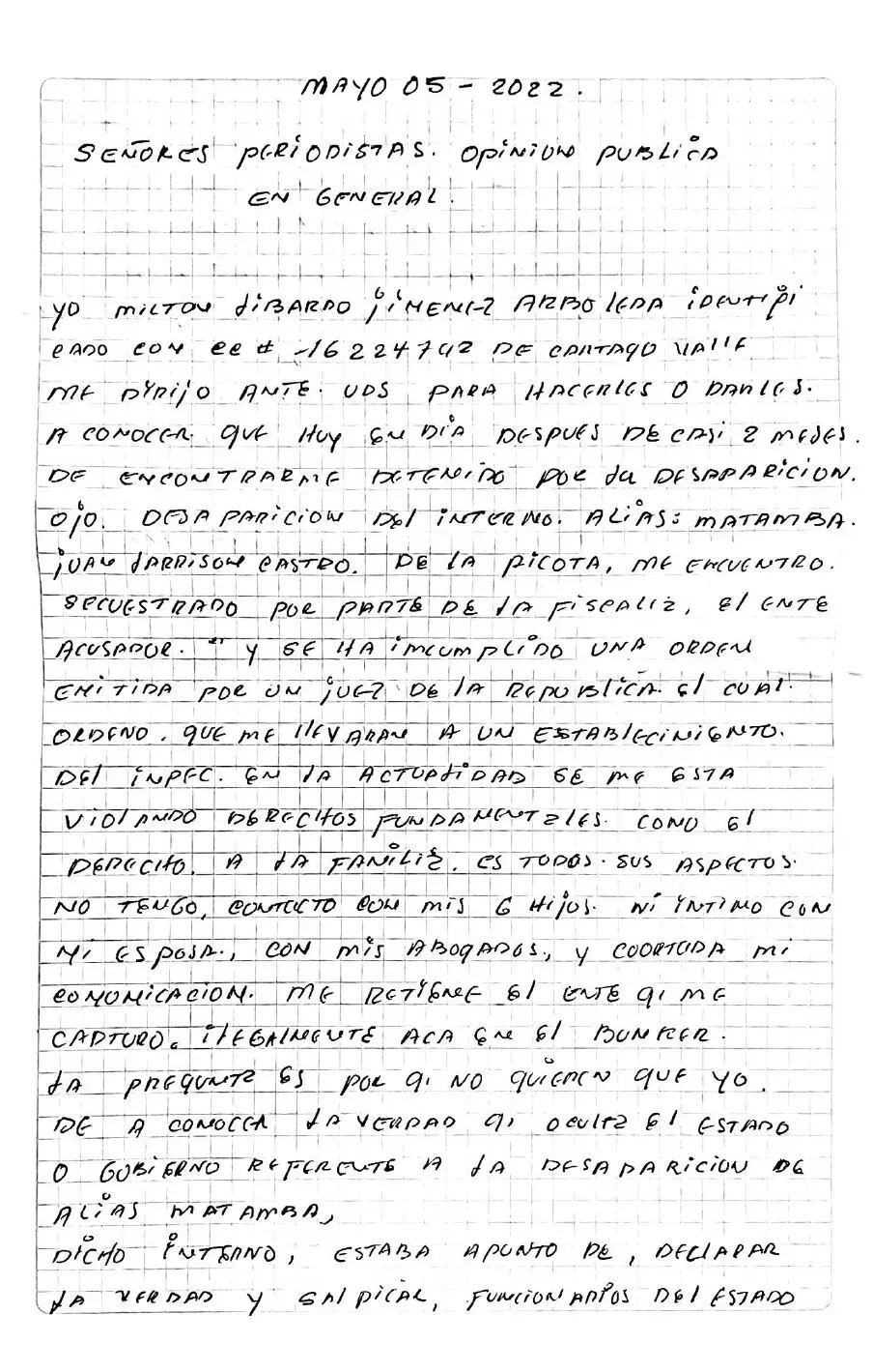 El guardia procesado por la fuga de Matamba asegura que el narcotraficante fue desaparecido.