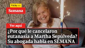 ¿Por qué le cancelaron eutanasia a Martha Sepúlveda? Su abogada habla en SEMANA