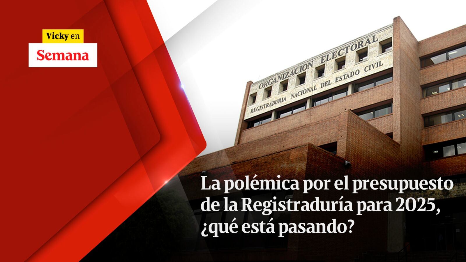 La polémica por el presupuesto de la Registraduría para 2025, ¿qué está pasando?