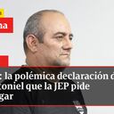 Debate: la polémica declaración de alias Otoniel que la JEP pide investigar