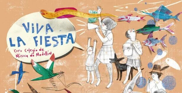 Viva la fiesta coro colegio de música de Medellin