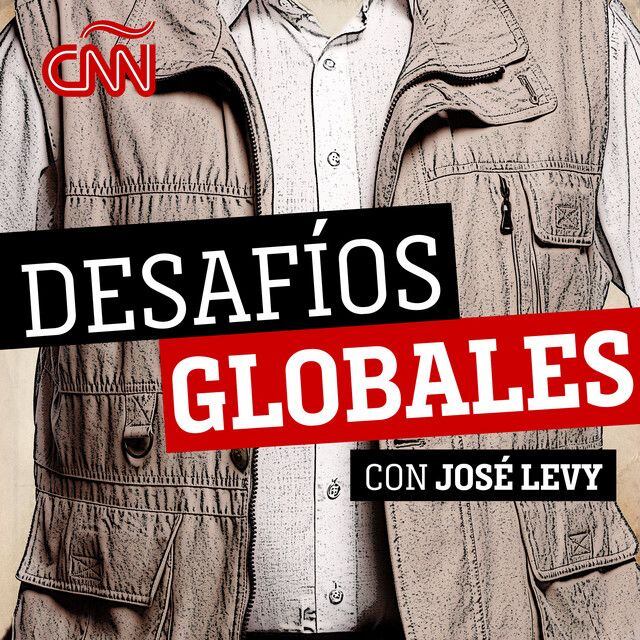 Pódcast Desafíos Globales