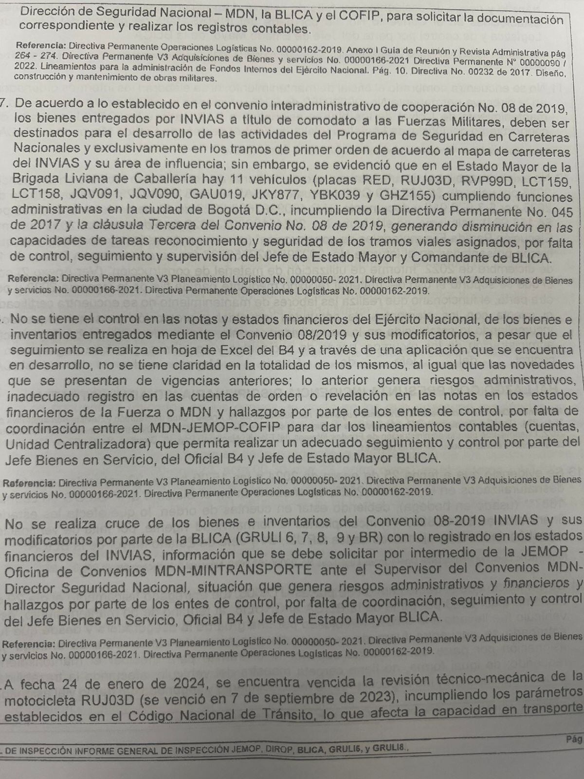 Según el informe interno del Ejército, vehículos que eran asignados a una zona aparecían en otra sin ninguna justificación.