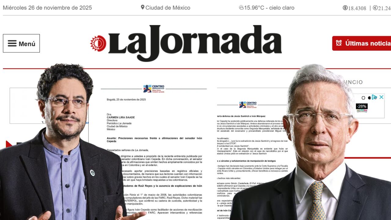 Réplica del Centro Democrático al diario La Jornada por menciones al expresidente Álvaro Uribe.