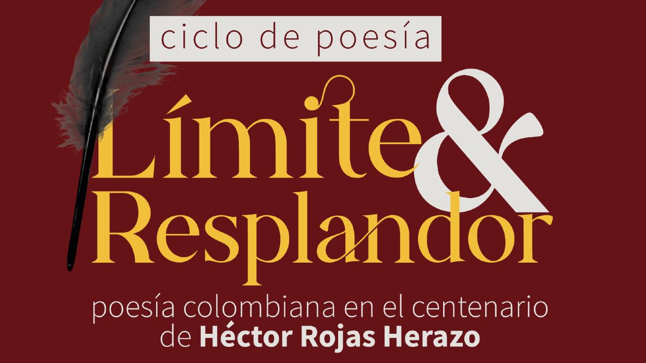 “Límite y resplandor: poesía colombiana en el centenario de Héctor Rojas Herazo” en la Biblioteca Nacional de Colombia (BNC).