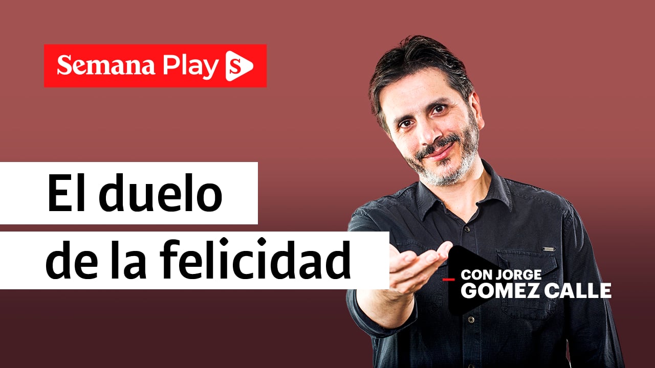 El duelo de la felicidad | Jorge Gómez Calle en Duelo con Amor