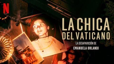 Este caso incluso fue tema de una serie documental de Netflix bajo el título “La chica del Vaticano”, y entre algunas teorías este caso estaría relacionado con la mafia.