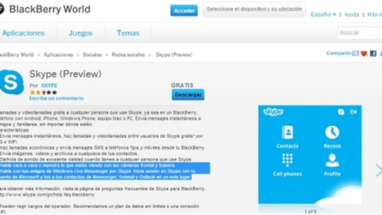 Los usuarios de Blackberry hace rato estaban esperando que a su tienda de aplicaciones llegará Skype, para poder hablar con sus contactos.