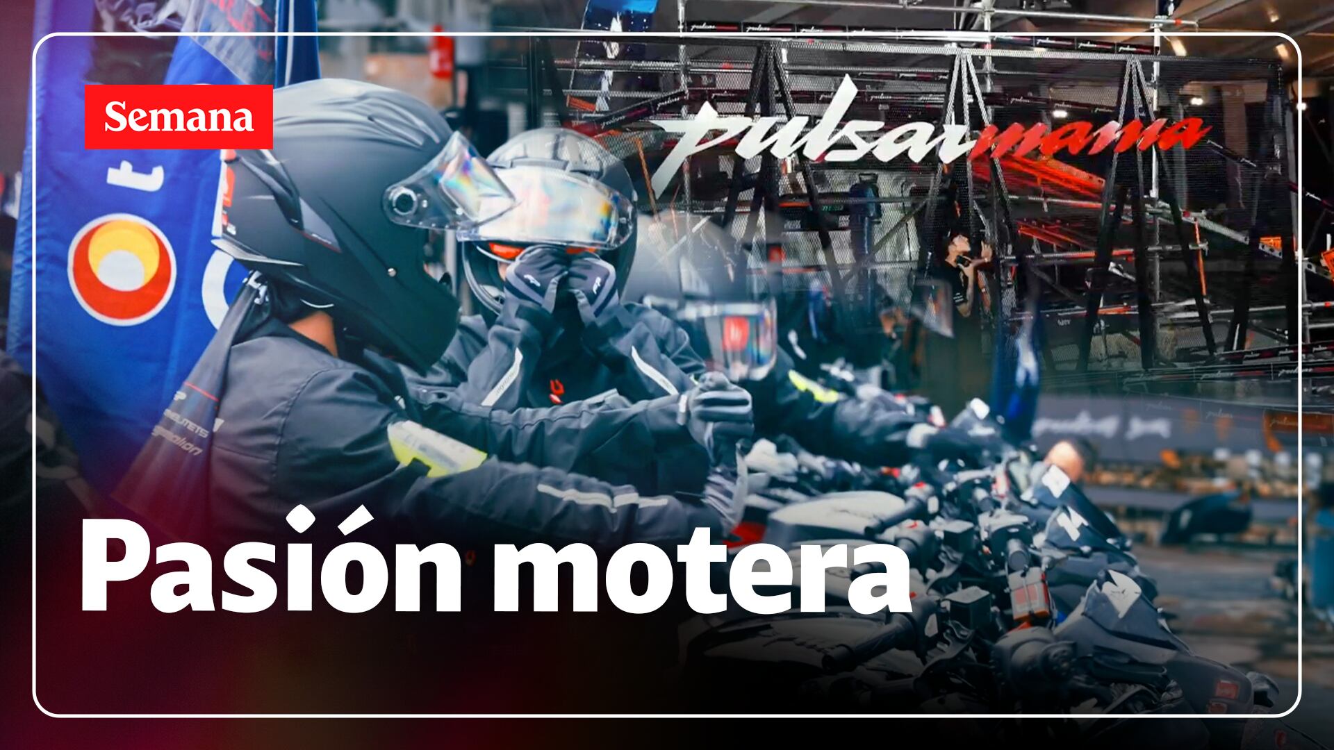 Pasión motera en SEMANA.