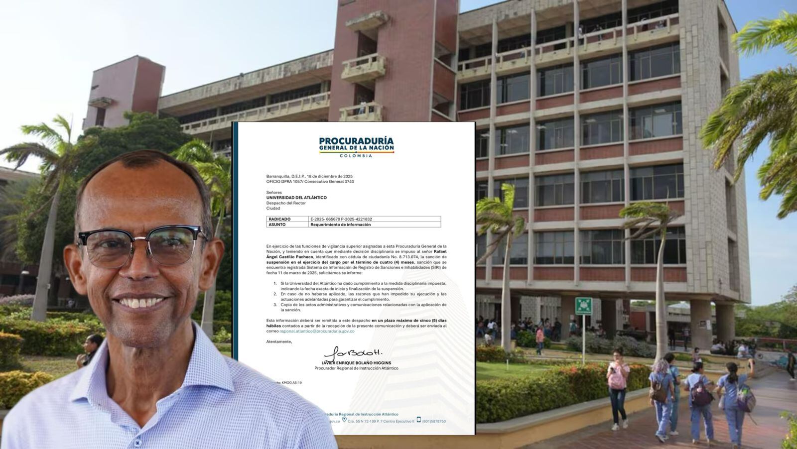 Rafael Castillo, requerimiento de la Procuraduría y sede de la Universidad del Atlántico.