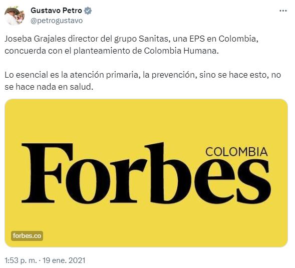 Este fue el trino que Gustavo Petro compartió en enero de 2021 sobre Joseba Grajales y Sanitas.