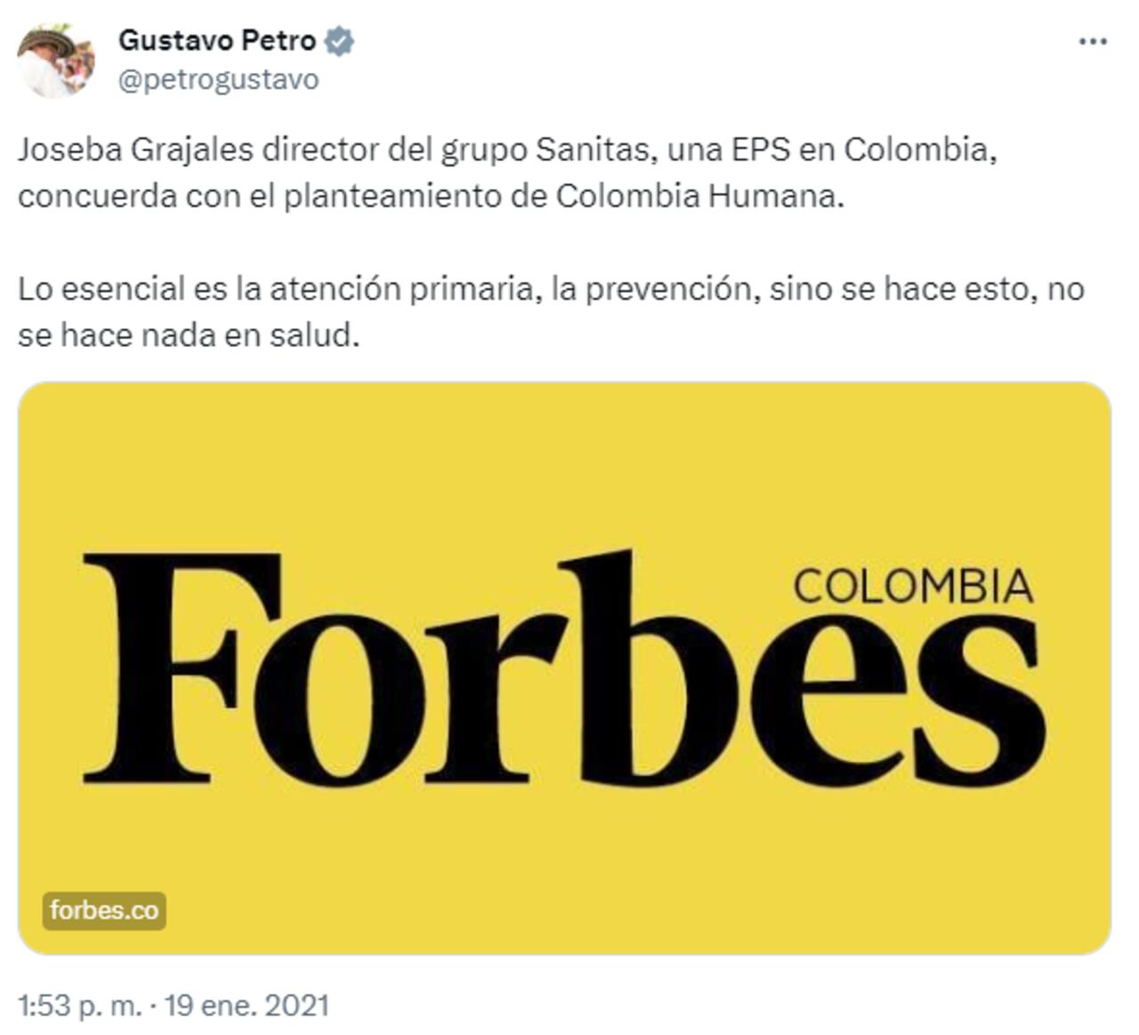 Este fue el trino que Gustavo Petro compartió en enero de 2021 sobre Joseba Grajales y Sanitas.