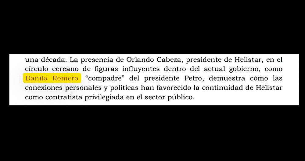 Extracto del documento que menciona la implicación y cercanía de Danilo Romero con el presidente Petro.