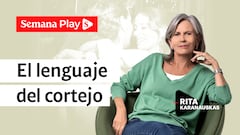 El lenguaje del cortejo | Rita Karanauskas en Cazamentiras