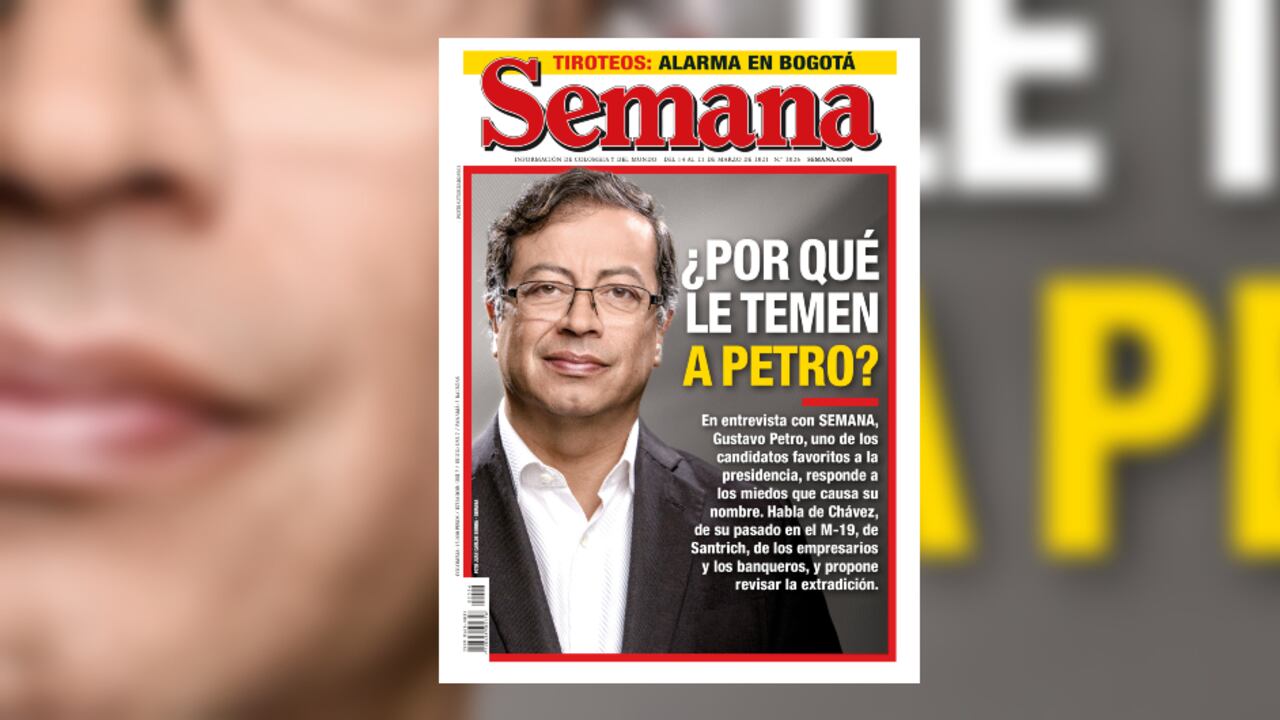 ¿Por qué le temen a Petro?