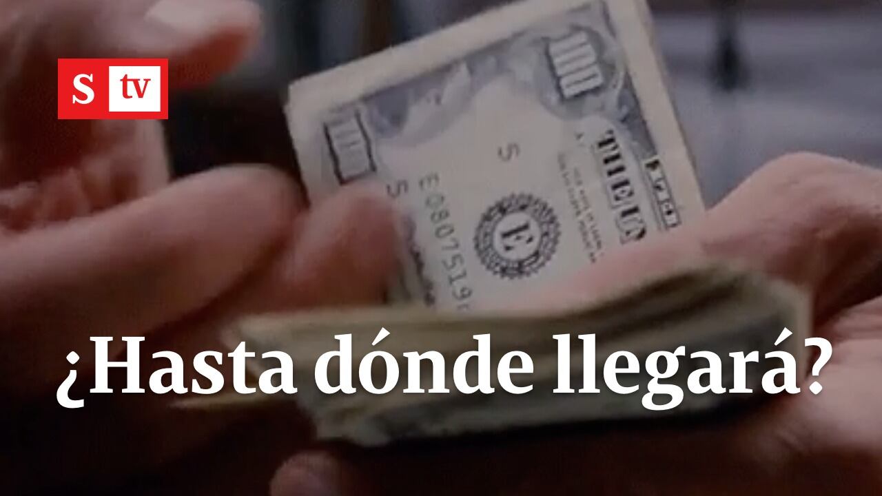 Dólar en Colombia: ¿hasta dónde llegará?