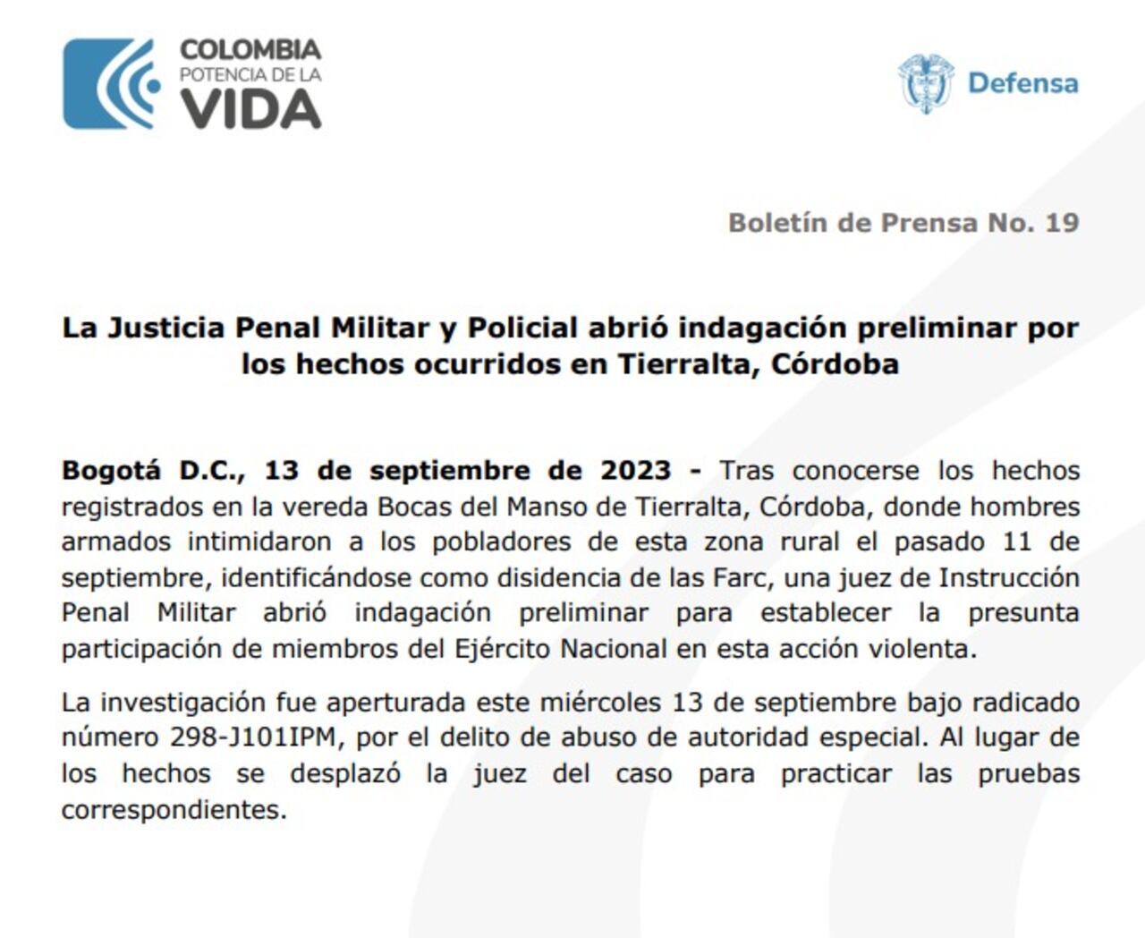 JUSTICIA PENAL MILITAR INVESTIGARÁ A MILITARES POR INICENTE EN TIERRALTA