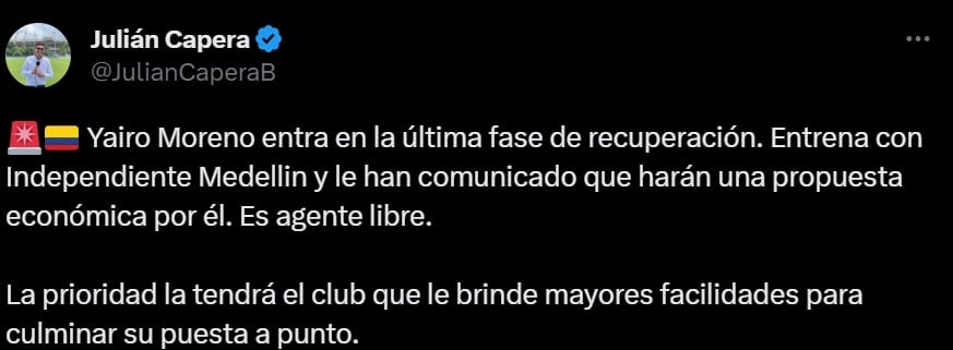 Julián Capera informó sobre Yairo Moreno a Medellín.