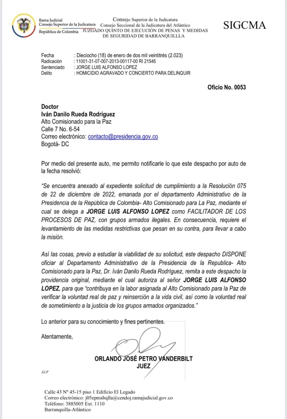 El juez quinto de ejecución de penas de Barranquilla aseguró que sí notificó el levantamiento de la medida de aseguramiento.