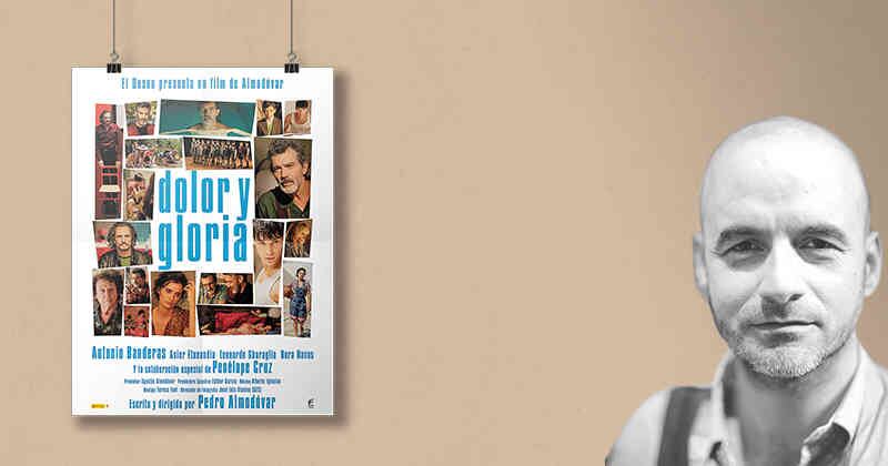 'Dolor y Gloria', la nueva película de Pedro Almodóvar.
