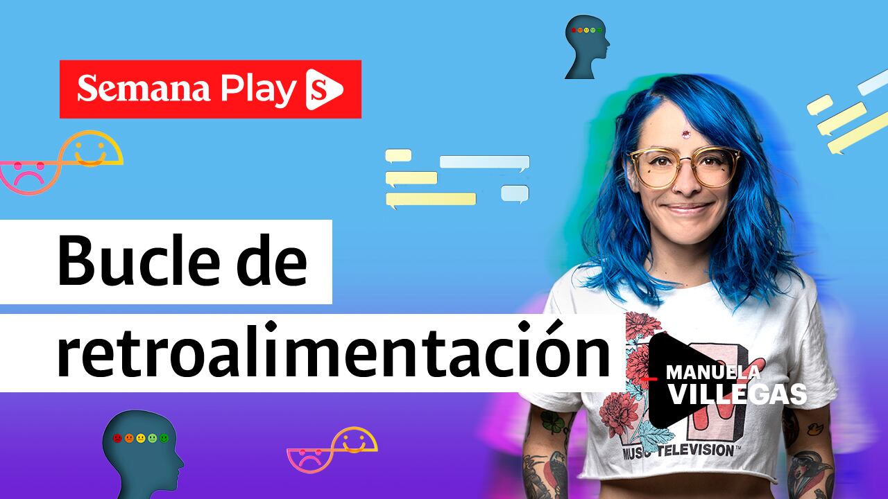 Bucle de retroalimentación | Manuela Villegas en Del marketing y otros demonios