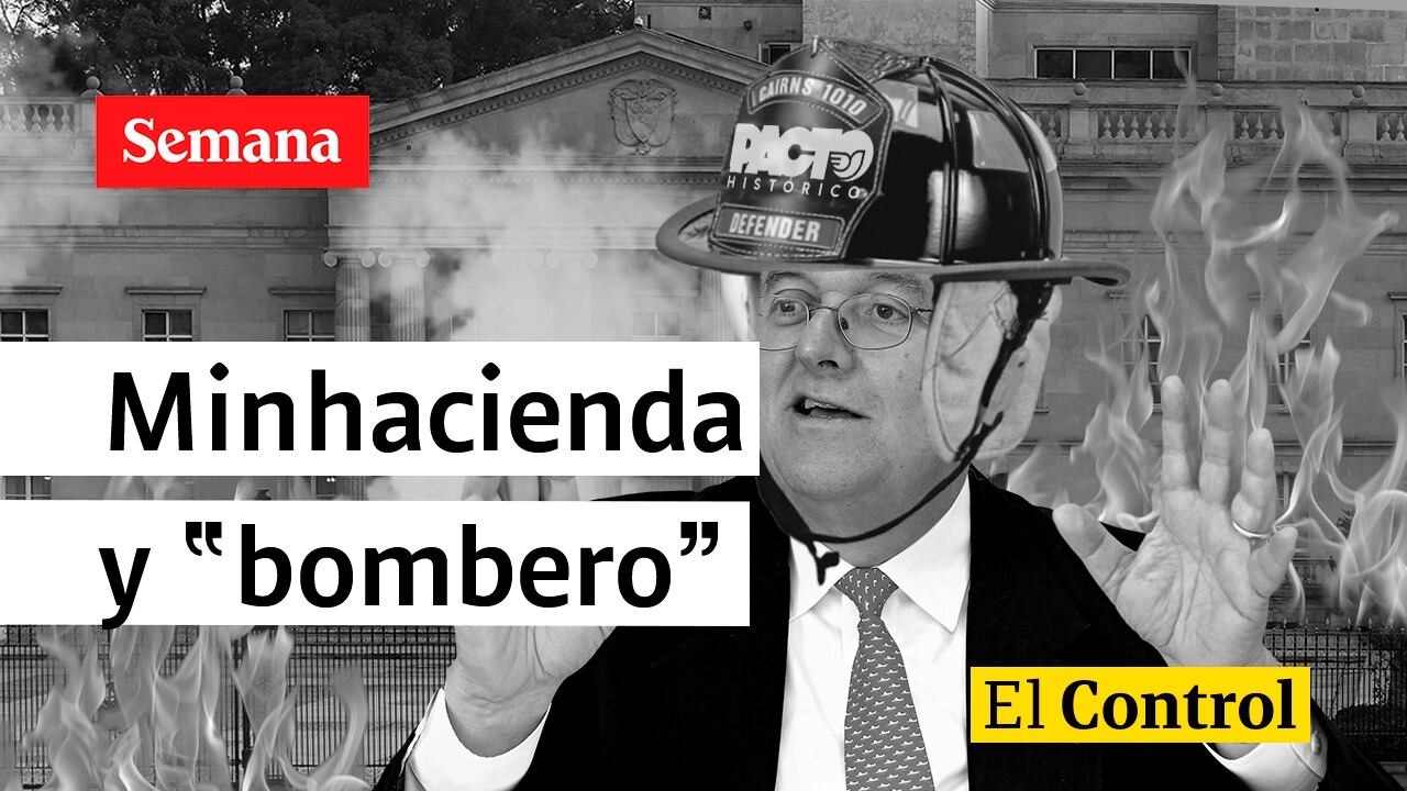 El Control a José Antonio Ocampo, ministro de Hacienda pero también “bombero”